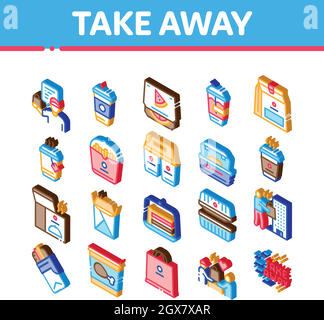 Take away Food and drink Delivery Isometrica Icons Set Vector Illustrazione Vettoriale