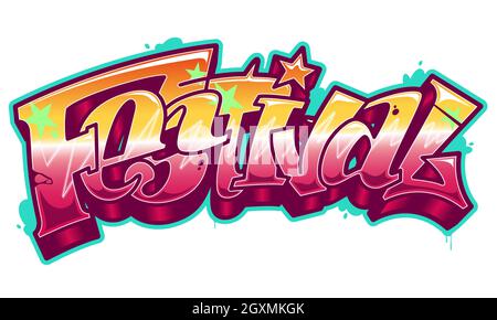 Festival parola leggibile in stile graffiti in vivaci colori personalizzabili. Illustrazione Vettoriale