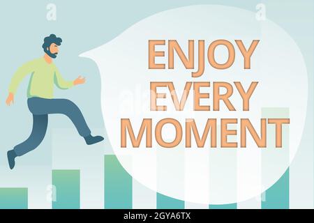 Ispirazione mostrando segno godere di ogni momento, Conceptual foto rimanere positivo pensare per lo sviluppo personale Debugging Programming Codes, in esecuzione e. Foto Stock