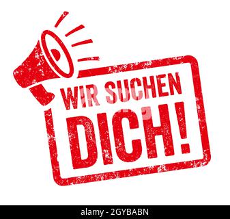 Francobollo rosso con megafono - vi vogliamo in tedesco - Wir suchen dich Foto Stock