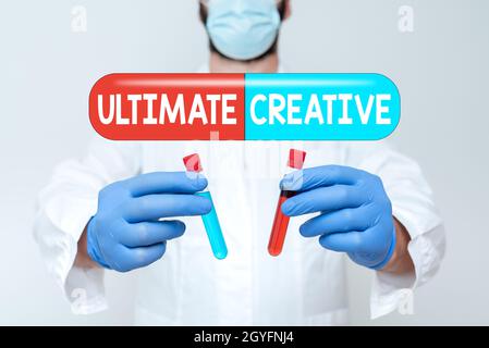 Testo che mostra l'ispirazione Ultimate Creative, Word scritto sul modo di produrre o utilizzare idee originali e insolite Research Scientist confrontando le differenze Foto Stock