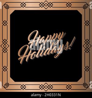 Cornice quadrata geometrica astratta per il biglietto d'auguri Happy Holidays. Illustrazione vettoriale, elementi di disegno. Cornice in oro con bordo isolato su sfondo nero Illustrazione Vettoriale