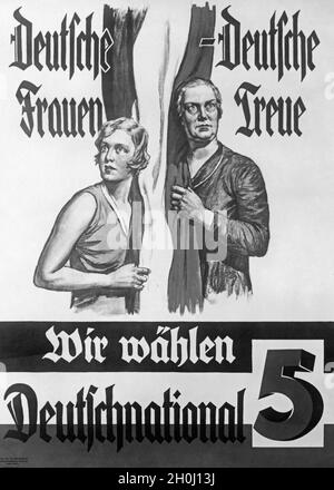 "Manifesto elettorale della Deutschnationale Volkspartei (Partito popolare nazionale tedesco), ha voluto rivolgere un appello soprattutto alle donne votanti: "'Donne tedesche, lealtà tedesca - noi votiamo DeutschNational"". (fotografia non acquisita) [traduzione automatica]' Foto Stock