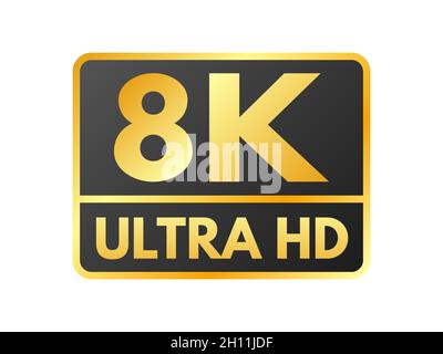 Icona 8K. Etichetta Ultra HD su sfondo bianco. Etichetta ad alta definizione. Oro con risoluzione 8K. Icona video UHD isolata. Illustrazione vettoriale. Illustrazione Vettoriale