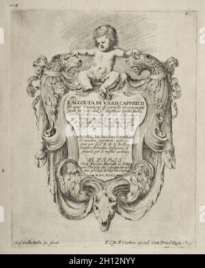 Collezione di varie Capriche e nuovi disegni di cartozzi e ornamenti: No 1, Title Page, 1646. Stefano della Bella (italiano, 1610-1664). Incisione; Foto Stock
