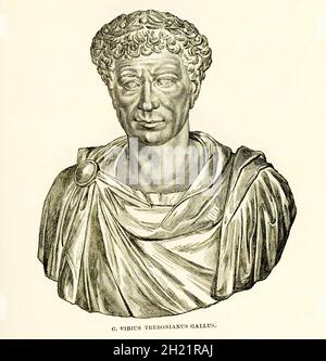 Questa illustrazione del 1884 mostra il busto dell'imperatore romano C Vibius Trebonianus Gallus. È ospitato nel Museo capitolino di Roma nella Sala degli Imperatori. Trebonianus Gallus fu imperatore romano dal 251 al 253, in una regola congiunta con il figlio Volusianus. Egli aveva servito l'imperatore Decio con lealtà e distinzione come legato di Moesia e fu proclamato imperatore . Foto Stock