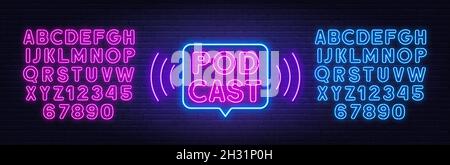 Cartello al neon podcast su sfondo muretto in mattoni. Alfabeto neon blu e rosa. Illustrazione Vettoriale