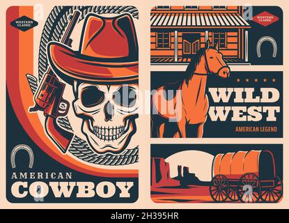 Poster vintage Wild West. Western revolver pistola, cranio in cowboy cappello e mustang cavallo, lazo, ferro di cavallo e salone di costruzione, coloni treno vagone in c Illustrazione Vettoriale