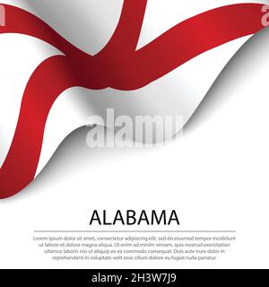 La bandiera dell'Alabama è uno stato degli Stati Uniti su sfondo bianco. Modello vettoriale banner o nastro Illustrazione Vettoriale