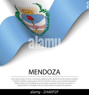 La bandiera di Mendoza è una regione argentina su sfondo bianco. Modello vettoriale banner o nastro Illustrazione Vettoriale