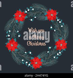 Corona di Natale con ramo di pino, poinsettia, mistletoe e vi auguriamo un buon testo di Natale. Illustrazione vettoriale, modello per biglietto di auguri Illustrazione Vettoriale