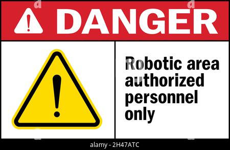 Cartello di pericolo solo personale autorizzato dell'area robotica. Simboli e segnali di avvertenza del carrello elevatore a forche. Illustrazione Vettoriale