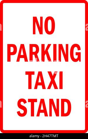 Non c'è parcheggio taxi stand cartello. Rosso su sfondo bianco. Segnali stradali e simboli. Illustrazione Vettoriale
