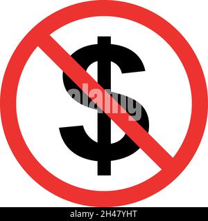 Simbolo di divieto del dollaro. Segni e simboli non consentiti. Illustrazione Vettoriale
