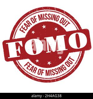 FOMO ( Fear of Missing out ) timbro di gomma grunge su sfondo bianco, illustrazione vettoriale Illustrazione Vettoriale