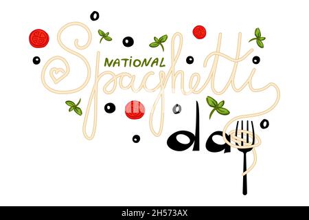 Spaghetti nazionali giorno lettere disegnate a mano con decor Illustrazione Vettoriale