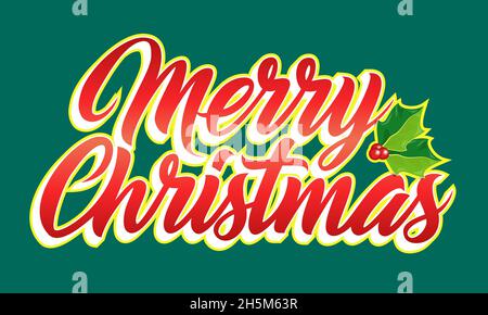 Allegro scritta di Natale con foglie di agrifoglio su sfondo verde. Illustrazione Vettoriale