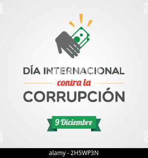 Giornata internazionale contro la corruzione. Dicembre. Spagnolo. Illustrazione vettoriale, design piatto Illustrazione Vettoriale