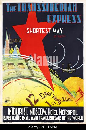 P. Merinov – LA TRANSSIBERIANA EXPRESS, LA STRADA PIÙ BREVE TRA EUROPA E ESTREMO ORIENTE, poster di viaggio russo d'epoca 1930. Foto Stock