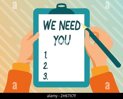 Ispirazione che mostra segno abbiamo bisogno di te. Concetto che significa chiedere a qualcuno di lavorare insieme per un certo lavoro o obiettivo giocare tastiera digitando gioco, creazione Foto Stock