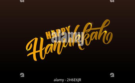 Illustrazione vettoriale della tipografia scritta per la festa ebraica di Hanukkah. Icona, badge, poster, firma banner Happy Hanukkah. Modello per hanukkah Illustrazione Vettoriale