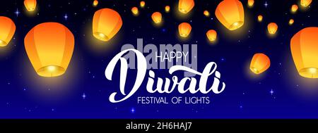 Happy Diwali - caratteri vettoriali scritti a mano. Calligrafia moderna su sfondo notturno con lanterne Flying Sky. Illustrazione orizzontale per poster, cartoline, inviti o biglietti di auguri Illustrazione Vettoriale