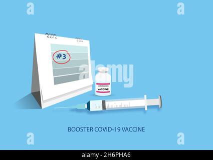 Dose di richiamo per un'immunità elevata. Siringa e ago, flacone di vaccino e calendario. Illustrazione Vettoriale