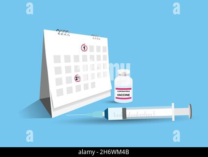 Il vaccino Covid-19 ha ricevuto due dosi iniettio e 21 giorni di distanza. Illustrazione di calendario, siringa e flacone. Illustrazione Vettoriale