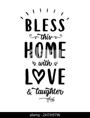 Benedici questa Casa con Amore e Risate - Lettering vettoriale cristiano disegno biblico con raggi di luce, icona del cuore, rami e foglie Illustrazione Vettoriale