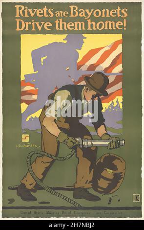 I rivetti sono Bayonets li guida a casa - prima guerra mondiale Poster di Propaganda U.S.A Foto Stock