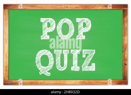 POP QUIZ scritto su lavagna verde con cornice in legno Foto Stock
