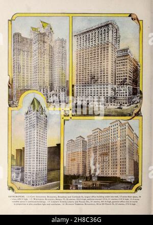 GRATTACIELI. (1) City Investing Building, Broadway e Cortlandt St, il più grande edificio per uffici sotto un unico tetto, 13 acri di spazio, 34 piani, 486 piedi di altezza. (2) Whitehall Building, Battery Pl, 20 piani, 254 piedi di altezza, aggiunta eretta 1910,31 piani, 416 piedi di altezza, 13.3 acri di spazio nolizzabile in edifici combinati. (3) Liberty Tower. Liberty e Nassau Sts, 31 piani, 401 piedi di altezza, la più grande area di uffici del mondo in proporzione al complotto, luce e ventilazione eccellenti. (4) Hudson Terminal Buildings, 30 a 50 Church St, 22 piani, 275 piedi di altezza. Dal libro ' King's colour-graphs of New York City' pu Foto Stock