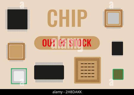 Chip semiconduttori e testo – esaurito. Concetto di carenza di chip nel mondo. Illustrazione Vettoriale