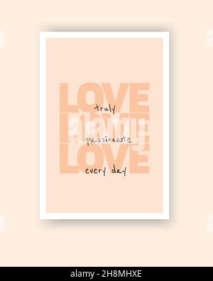 Amore, vettore. Design minimalista con poster rosa. Citazioni motivazionali e ispiratrici della vita. Pensieri positivi, affermazioni. Amore allineare, amore appassionato, ecco Illustrazione Vettoriale
