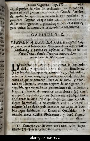 "I Chieftains degli Highlands vengono a dare la loro obbedienza e si offrono a Cortés: La Villa de la vera-Cruz è costruita e messa in difesa, dove arrivano nuovi ambasciatori di Montezuma..." Obbedienza e sottomissione dei capi degli altopiani a Hernán Cortés. "Historia de la conquista de México, población, y progressos de la América septentrional, conocida por el nombre de Nueva España" (Storia della conquista del Messico, popolazione e progresso dell'America settentrionale, conosciuta con il nome della Nuova Spagna). Scritto da Antonio de Solís y Rivadeneryra (1610-1686), Chronicler delle Indie. V Foto Stock