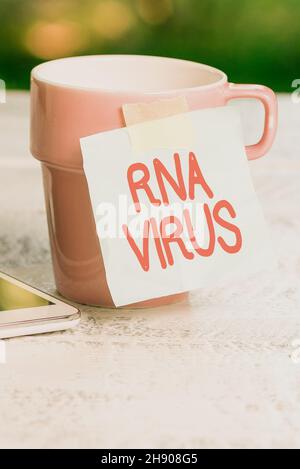 Testo che mostra il virus dell'RNA inspiratorio. Panoramica aziendale le informazioni genetiche dei virus sono memorizzate sotto forma di ambiente di rinvigorimento e calmazione dell'RNA Foto Stock