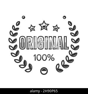 100 per cento originale, etichetta con una corona di alloro. segno originale al 100%. Illustrazione vettoriale eps 10 Illustrazione Vettoriale