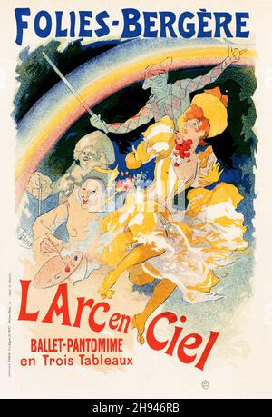 Folies-Bergere L Arc en Ciel, Ballet-Pantomime en Trois Tableaux - Poster art di Jules Chéret (1836-1932). Francese. Foto Stock