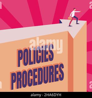 Segno di testo che mostra le procedure dei criteri. La foto concettuale influenza decisioni e azioni principali regole linee guida Illustrazione dell'uomo che porta Suitcase su Foto Stock