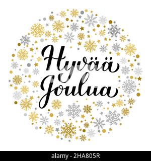 Calligrafia Hyvaa Joulua scritta a mano con fiocchi di neve d'oro e d'argento. Allegro poster tipografico natalizio in finlandese. Modello vettoriale per messaggio di saluto ca Illustrazione Vettoriale