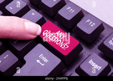 Firmare la visualizzazione di qualsiasi domanda di Domande. Foto concettuale richiesta di informazioni chiarimento di interrogazione Abstract trascrivere dati online, inviare e. Foto Stock