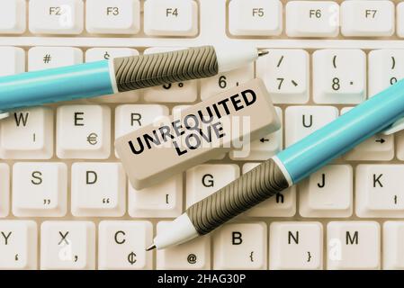 Scrittura mano segno amore non riaccusato. Concetto di business non apertamente ricambiato o inteso come tale da Amato digitando descrizioni funzionali del programma Foto Stock