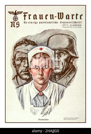 Poster vintage WW2 Nazi Recruitment Propaganda "Frauen-Warte" Nazi NS Illustration Promoting a Womens Nursing Work in Nazi Germany World War II World War 'Women's Ward" Official Women's poster Magazine Foto Stock