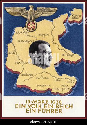 ANSCHLUSS Vintage Nazi Propaganda Poster EIN VOLK EIN REICH EIN FUHRER Anschluss, tedesco: “Unione”, Unione politica dell’Austria con la Germania, raggiunta attraverso l’annessione di Adolf Hitler nel 1938 Foto Stock