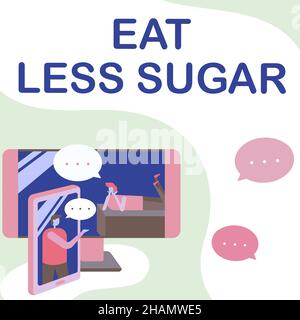 Scrittura di testo visualizzazione Eat Less Sugar. Concetto che significa ridurre l'assunzione di zucchero e mangiare una dieta sana ricchi alimenti due colleghi condividere pensieri Foto Stock