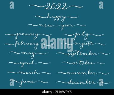 Grande set calligrafico di mesi dell'anno 2022. Dicembre, gennaio, febbraio, marzo, aprile lettere disegnate a mano per i calendari. Buon Natale e Felice Anno Nuovo. Illustrazione vettoriale. Illustrazione Vettoriale