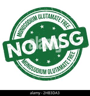 Nessun MSG (senza glutammato monosodico) grunge timbro di gomma su sfondo bianco, illustrazione vettoriale Illustrazione Vettoriale