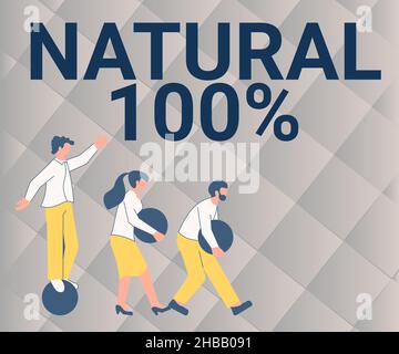 Visualizzazione concettuale Naturale 100%. Foto concettuale elaborata minimamente e non contiene aromi artificiali Illustrazione di Gruppo portare Foto Stock