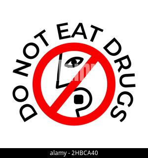 Icona non mangiare droghe. Uso di farmaci vietato Illustrazione Vettoriale