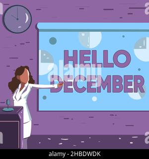 Testo che mostra l'ispirazione Ciao dicembre. Parola di saluto utilizzata per il benvenuto del dodicesimo mese dell'anno Lady Drawing Standing Holding Projector Foto Stock